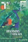 Exposition - Observons les oiseaux